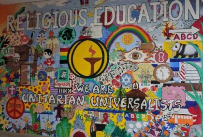"We are Unitarian Universalist" wall mural as you enter Faith Development.